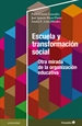 Portada del libro Escuela y transformación social