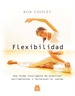 Portada del libro FLEXIBILIDAD. Una forma inteligente de practicar estiramientos y fortalecer el cuerpo