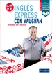Portada del libro Inglés Express con Vaughan - Avanzado