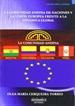 Portada del libro La comunidad andina de naciones y la Unión Europea frente a la dinámica global