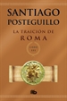 Portada del libro La traición de Roma (Trilogía Africanus 3)
