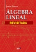 Portada del libro Álgebra Lineal Revisitada