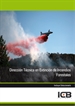 Portada del libro Dirección Técnica en Extinción de Incendios Forestales