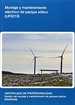 Portada del libro Montaje y mantenimiento eléctrico de parque eólico  (UF0219)