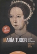 Portada del libro María Tudor. La gran reina desconocida