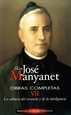 Portada del libro Obras completas de San José Manyanet. VII: La cultura del corazón y de la inteligencia. José Manyanet, pedagogo y educador