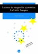 Portada del libro Lecturas de integración económica (3a edic.). La Unión Europea