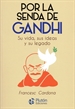 Portada del libro Por la senda de Gandhi