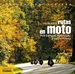 Portada del libro Las mejores rutas en moto por España, Portugal y todo el Pirineo