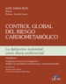 Portada del libro Control global del riesgo cardiometabólico. Volumen II