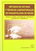 Portada del libro Métodos de estudio y técnicas laboratoriales en parasitología de peces