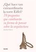 Portada del libro ¿Qué hace tan extraordinaria la torre Eiffel?