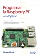Portada del libro Programar la Raspberry Pi con Python