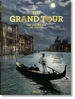 Portada del libro The Grand Tour. The Golden Age of Travel