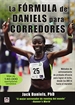 Portada del libro La Fórmula de Daniels para corredores