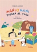 Portada del libro Mani y Moni juegan al yoga