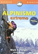 Portada del libro Alpinismo extremo, escalar alto, rápido y ligero