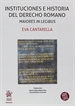 Portada del libro Instituciones e Historia del Derecho Romano Maiores in Legibus