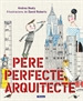Portada del libro Pere Perfecte, arquitecte (Els Preguntaires)