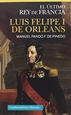 Portada del libro Luis Felipe I de Orleans