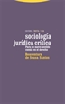 Portada del libro Sociología jurídica crítica