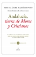 Portada del libro Andalucía, tierra de Moros y Cristianos