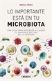 Portada del libro Lo importante está en tu microbiota