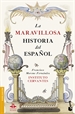 Portada del libro La maravillosa historia del español