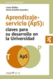 Portada del libro Aprendizaje-servicio (ApS): claves para su desarrollo en la Universidad