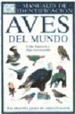 Portada del libro Aves Del Mundo. Manual De Identificacion