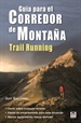 Portada del libro Guía para el corredor de montaña. Trail Running
