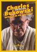 Portada del libro Charles Bukowski. Retrato de un solitario