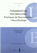 Portada del libro Fonaments de Psicobiologia. Pràctiques de Neuroanatomia i Neurofisiologia