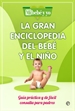 Portada del libro La gran enciclopedia del bebé y el niño