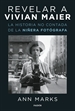 Portada del libro Revelar a Vivian Maier