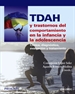 Portada del libro TDAH y trastornos del comportamiento en la infancia y la adolescencia