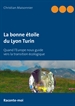 Portada del libro La bonne étoile du Lyon Turin