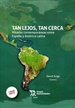 Portada del libro Tan lejos, tan cerca: miradas contemporáneas entre España y América Latina