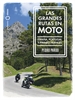 Portada del libro Las grandes rutas en moto