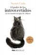Portada del libro El poder de los introvertidos en un mundo incapaz de callarse