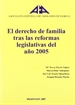 Portada del libro El derecho de familia tras las reformas legislativas del año 2005