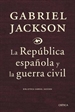 Portada del libro La República española y la Guerra Civil