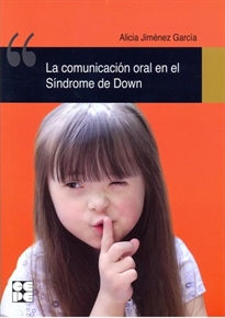 Portada del libro La comunicación oral en el Síndrome de Down