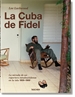 Portada del libro Lee Lockwood. La Cuba de Fidel. 1959-1969