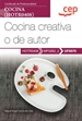 Portada del libro Manual. Cocina creativa o de autor (UF0070). Certificados de profesionalidad. Cocina (HOTR0408)