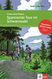 Portada del libro Spannende Tour im Schwarzwald - Libro + audio descargable (Colección Stadt, Land, Fluss)