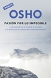 Portada del libro La pasión por lo imposible (OSHO habla de tú a tú)
